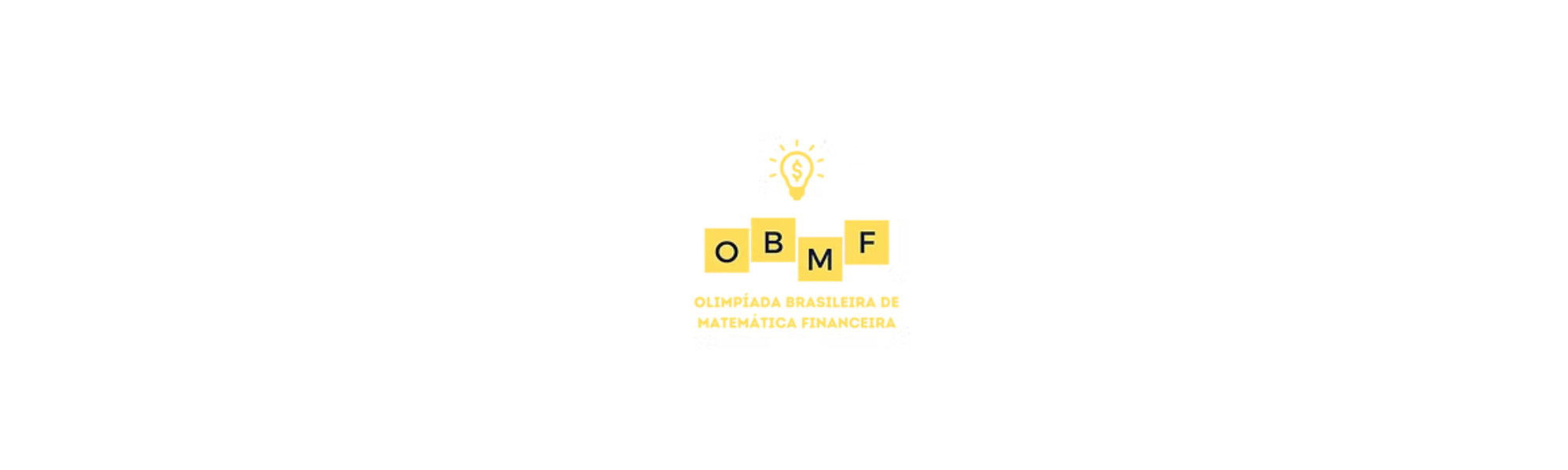 Logotipo da Olimpíada Brasileira de Matemática Financeira (OBMF), com as letras "OBMF" em blocos e uma lâmpada com um cifrão.